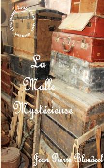 La malle mytérieuse