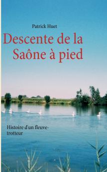 Descente de la Saône à pied