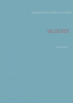 VELOCITES