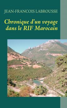 Chronique d'un voyage dans le RIF Marocain