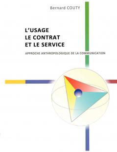 L'Usage le Contrat et le Service