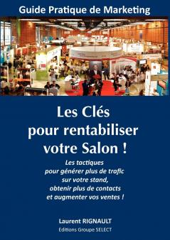 Les Clés pour rentabiliser votre Salon !