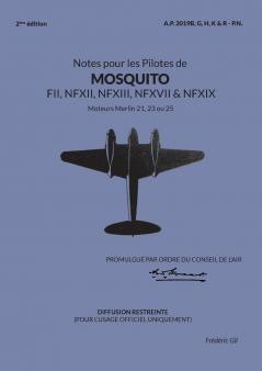 Notes pour les Pilotes de MOSQUITO FII NFXII NFXIII NFXVII et NFXIX