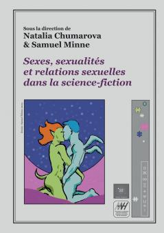 Sexes sexualités et relations sexuelles dans la science-fiction