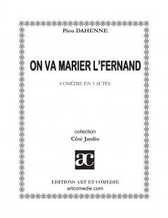 On va marier l'Fernand