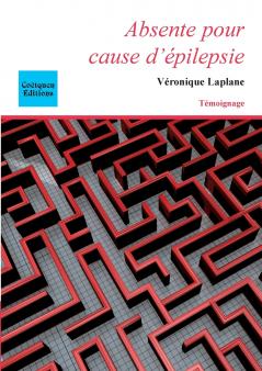 Absente pour cause d'épilepsie