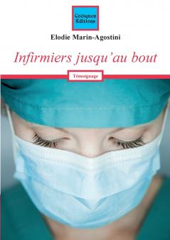 Infirmiers jusqu'au bout