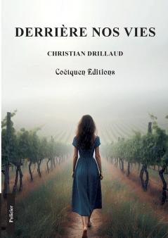 Derrière nos vies