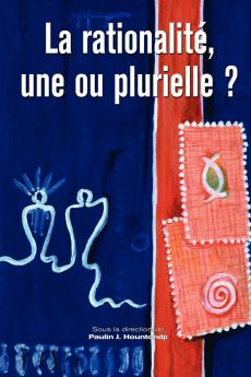 La rationalite une ou plurielle?