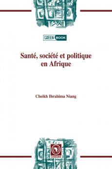 Santé société et politiqueen Afrique