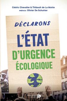 Déclarons l'état d'urgence écologique