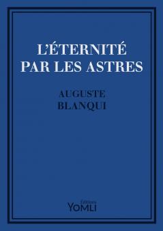 L'Éternité par les astres