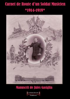 Carnet de Route d'un Soldat Musicien