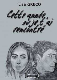 Cette année où je t'ai rencontré