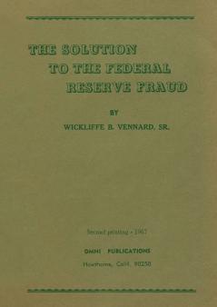 The Solution to the Federal Reserve Fraud