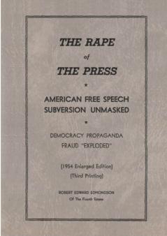 The Rape of the Press