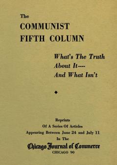 The Communist Fifth Column - What's the Truth About It-and What Isn't