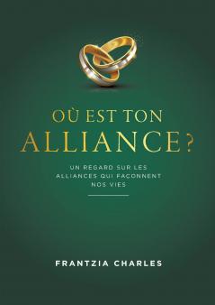 Où est ton Alliance ?