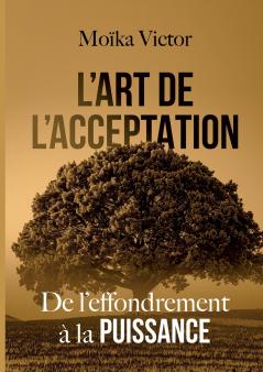 L'Art de L'Acceptation