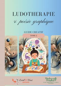 Ludothérapie et poésie graphique