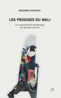 Les Prodiges du Wali