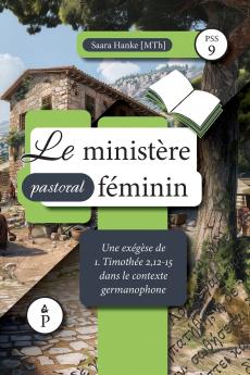 Le ministère pastoral féminin