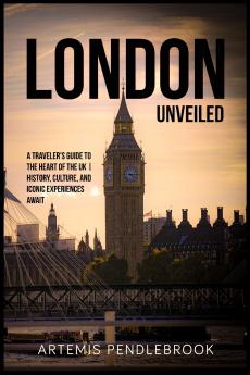 London Unveiled