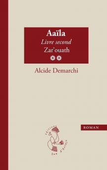 Aaïla livre second Zar'ouath