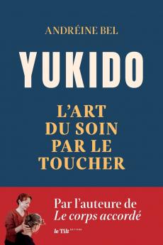Yukido l'art du soin par le toucher