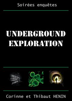Underground Exploration