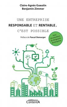 Une entreprise responsable et rentable c'est possible