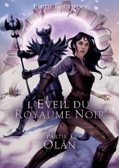 L'Éveil du Royaume Noir
