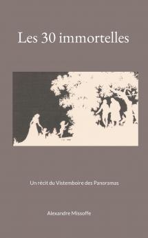 Les 30 immortelles