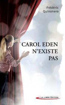 Carol Eden n'existe pas