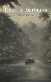 Heart of Darkness (annotated with author Biography)