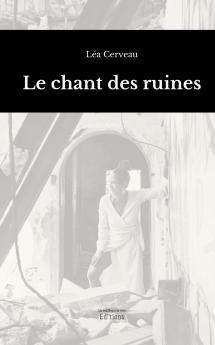 Le chant des ruines