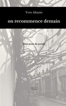 on recommence demain