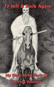 To Hell & Back Again