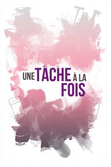Une t��che �� la fois