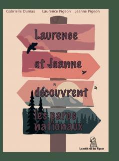 Laurence et Jeanne découvrent les parcs nationaux