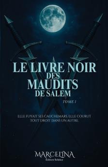 Le Livre Noir Des Maudits De Salem
