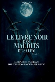 Le Livre Noir Des Maudits De Salem