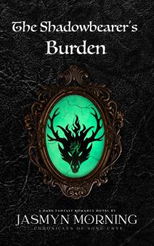The Shadowbearer's Burden