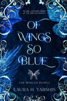 Of Wings So Blue