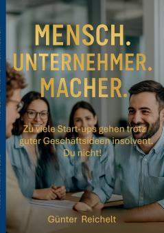 Mensch. Unternehmer. Macher.