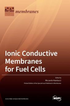 Ionic Conductive Membranes for Fuel Cells