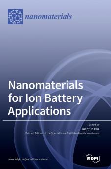 Nanomaterials for Ion Battery Applications