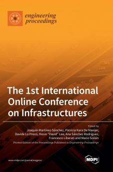 The 1st International Online Conference on Infrastructures