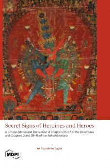 Secret Signs of Heroines and Heroes