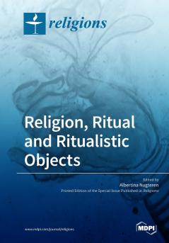 Religion Ritual and Ritualistic Objects